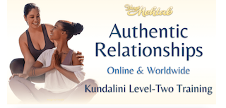 Authentic Relationships: A Kundalini Yoga Level 2 Training (Open to all Practitioners)