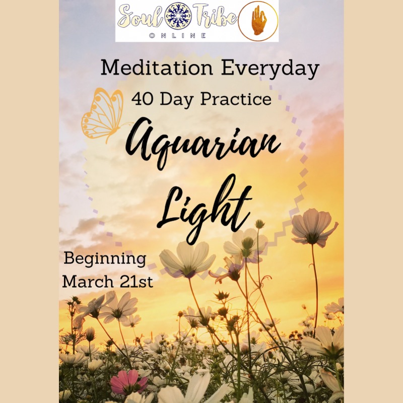 40 Day Practice for Growing Aquarian Light
