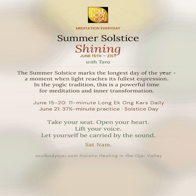 Meditation Everyday: Summer Solstice Shining