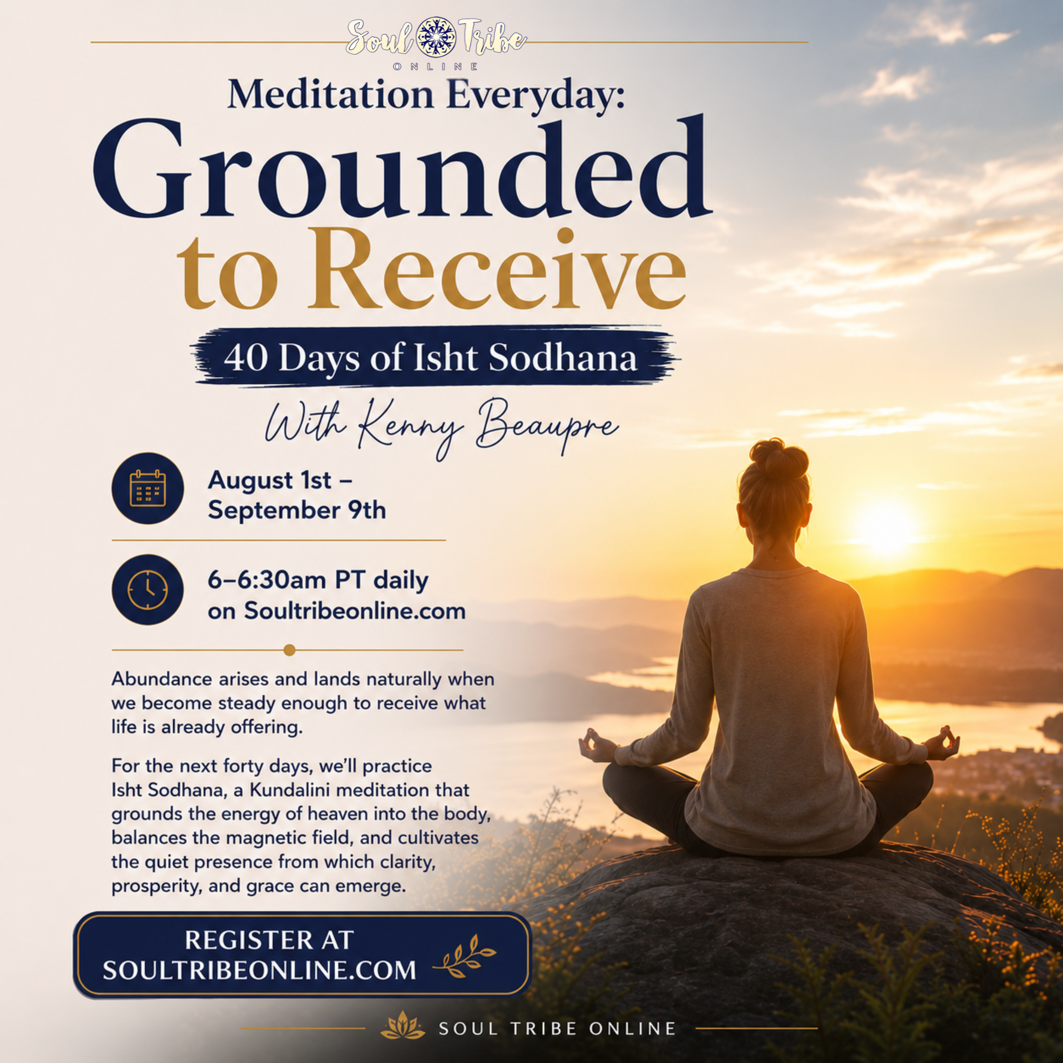 Meditation Everyday: Grounded to Receive 40 Days of Isht Sodhana