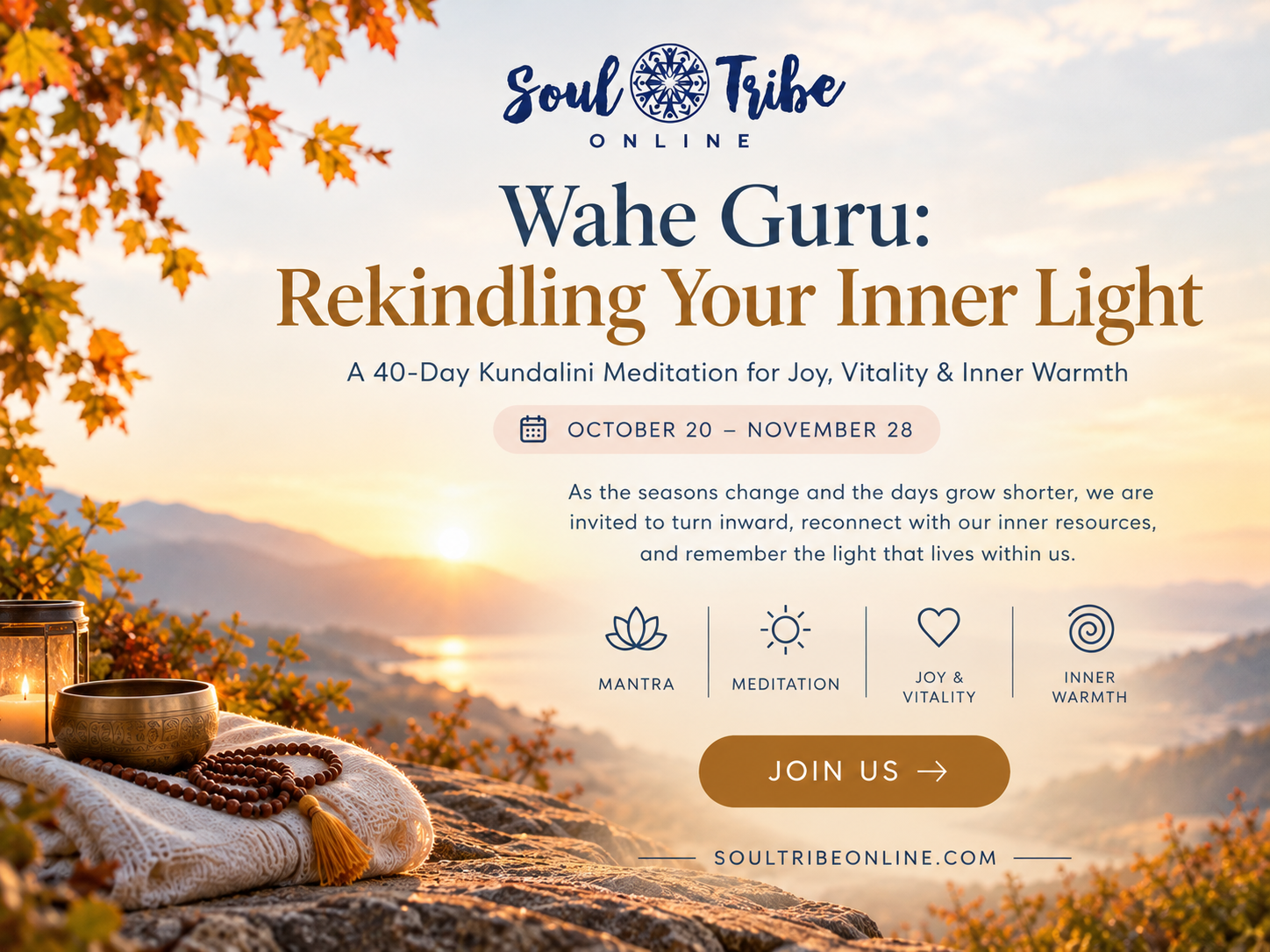 Wahe Guru: Rekindling Your Inner Light (A 40-Day Kundalini Meditation for Joy, Vitality & Inner Warmth)